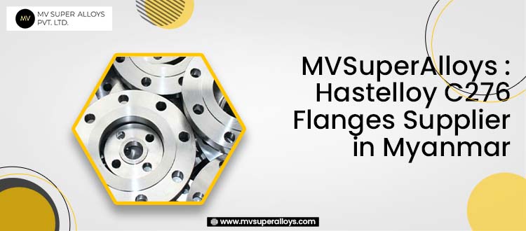 Hastelloy C276 flanges stockist in Myanmar