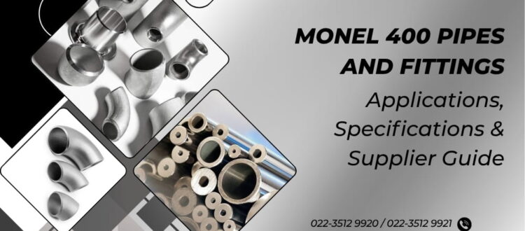 Monel 400 pipe fitting and application